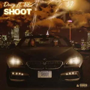 Shoot - Duvy (Ft. NH$ Lil BK)