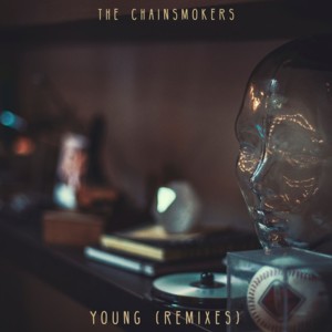 Young (k?d Remix) - The Chainsmokers