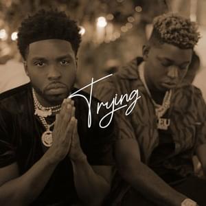 Trying - DJ Chose (Ft. Yung Bleu)