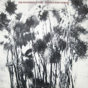 Should God Forget - The Psychedelic Furs