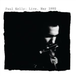 Don’t Explain (Solo Version) - Paul Kelly