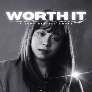 Worth It - Judy Benitez