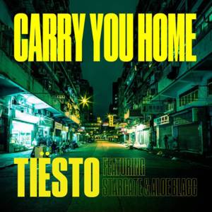 Carry You Home - Tiësto (Ft. Aloe Blacc & Stargate)