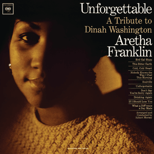 Don’t Say You’re Sorry Again - Aretha Franklin