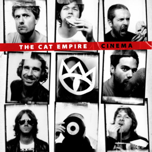 Reasonably Fine - The Cat Empire