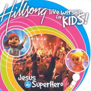 Anthem Of Praise - Hillsong Kids