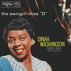 They Didn’t Believe Me - Dinah Washington