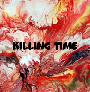 Killing Time - ​f0lk