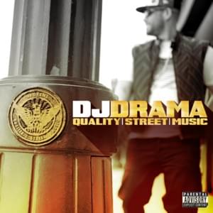 My Way - DJ Drama (Ft. Common, Kendrick Lamar & Lloyd)