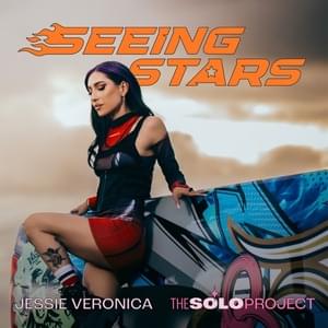 Seeing Stars (Jessie Veronica – The Solo Project) - The Veronicas