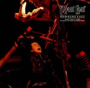 Nowhere Fast - Meat Loaf