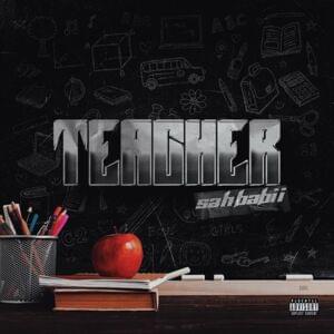 Teacher - SahBabii