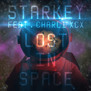 Lost in Space (Radio Mix) - Starkey (Ft. Charli xcx)