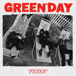 Fever (Bonus Track) - Green Day