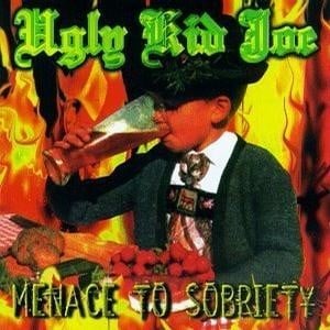 Slower Than Nowhere - Ugly Kid Joe