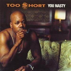 Don’t Hate the Player - Too $hort