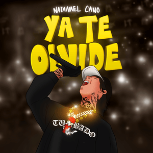 Ya Te Olvidé - Natanael Cano