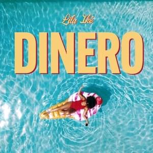 Dinero - Lila Iké