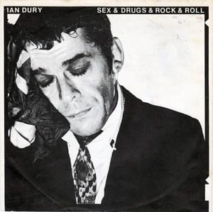 Sex and Drugs and Rock and Roll - Ian Dury and the Blockheads