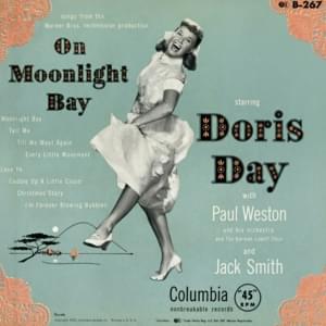 I’m Forever Blowing Bubbles - Doris Day (Ft. Jack Smith (Vocalist) & The Norman Luboff Choir)