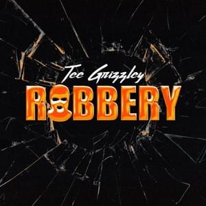 Robbery - Tee Grizzley