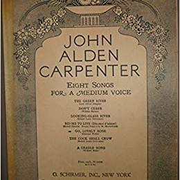 A Cradle-Song - John Alden Carpenter