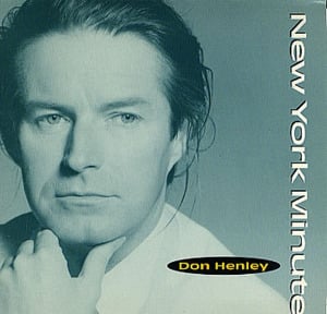 New York Minute - Don Henley