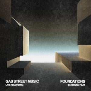 Foundations (Live) - Gas Street Music (Ft. Luke Hellebronth)