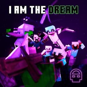 I Am The Dream - DHeusta