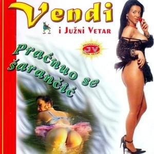 Praćnuo se šarančić - Vendi