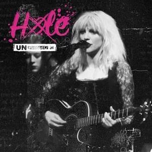 He Hit Me (Unplugged) - Hole