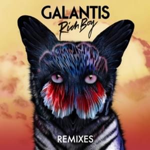 Rich Boy (Zack Martino Remix) - Galantis