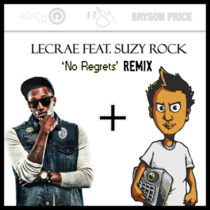 No Regrets (Bryson Price Dubstep Remix) - Lecrae (Ft. Natalie Lauren)