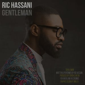 Gentleman - Ric Hassani