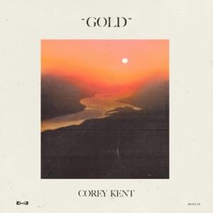 Gold - Corey Kent