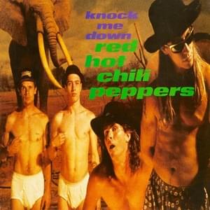 Knock Me Down - Red Hot Chili Peppers