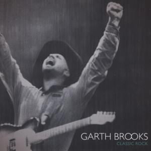 Against the Wind - Garth Brooks