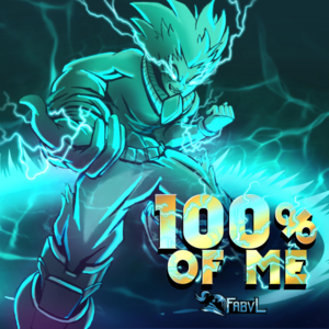 100% of Me - FabvL