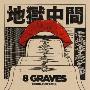 Middle of Hell - 8 Graves