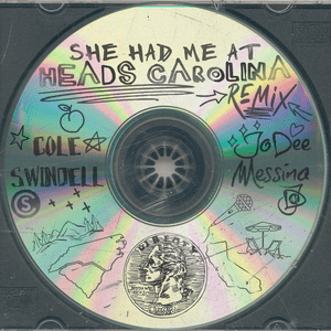 She Had Me At Heads Carolina (Remix) - Cole Swindell & Jo Dee Messina