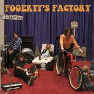 City of New Orleans (Fogerty’s Factory Version) - John Fogerty