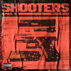 Shooters - Israel B & LOWLIGHT