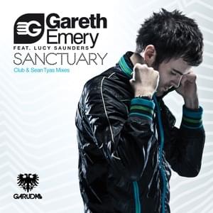 Sanctuary - Gareth Emery (Ft. Lucy Saunders)