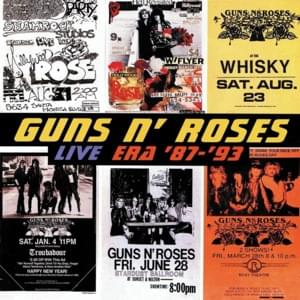 Dust N’ Bones (Live in New York / 1991) - Guns N' Roses