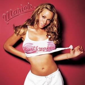 Heartbreaker (Radio Edit) - Mariah Carey (Ft. JAY-Z)