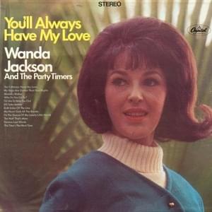 My Days Are Darker Than Your Nights - Wanda Jackson