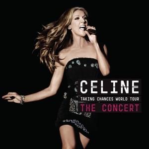 I Drove All Night (Live at TD Garden, Boston, Massachusetts & Bell Centre, Montreal, Canada - 2008) - Céline Dion