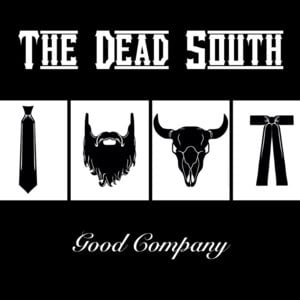 Manly Way - The Dead South