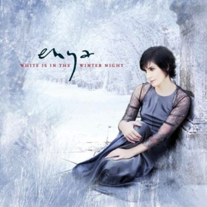 White Is in the Winter Night - Enya