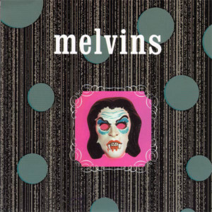 Black Stooges - Melvins